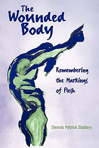 The Wounded Body