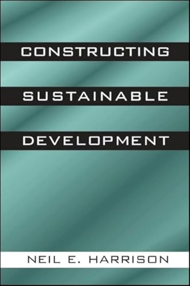 Constructing Sustainable Development