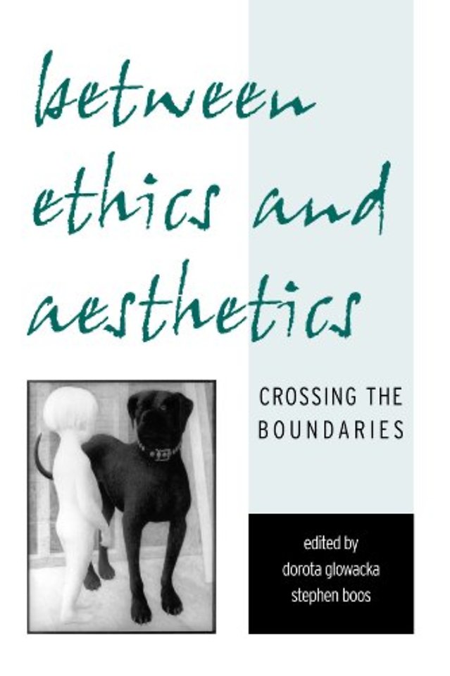 Between Ethics and Aesthetics