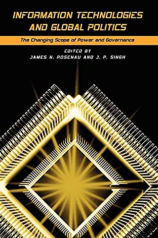 Information Technologies and Global Politics