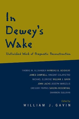 In Dewey's Wake