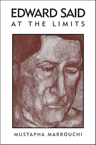 Edward Said at the Limits