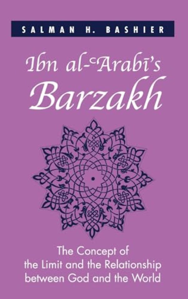 Ibn al-?Arabi's Barzakh