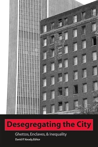 Desegregating the City