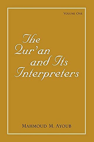 The Qur?an and Its Interpreters