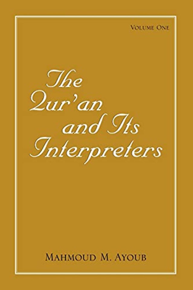The Qur?an and Its Interpreters