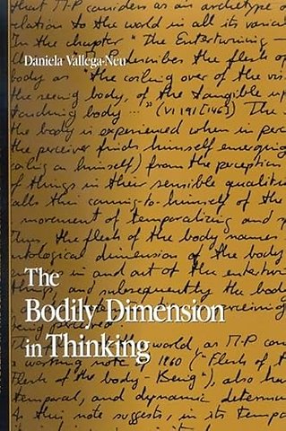 The Bodily Dimension in Thinking