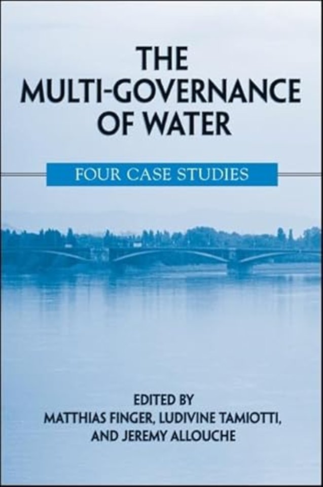 The Multi-Governance of Water