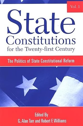 State Constitutions for the Twenty-first Century