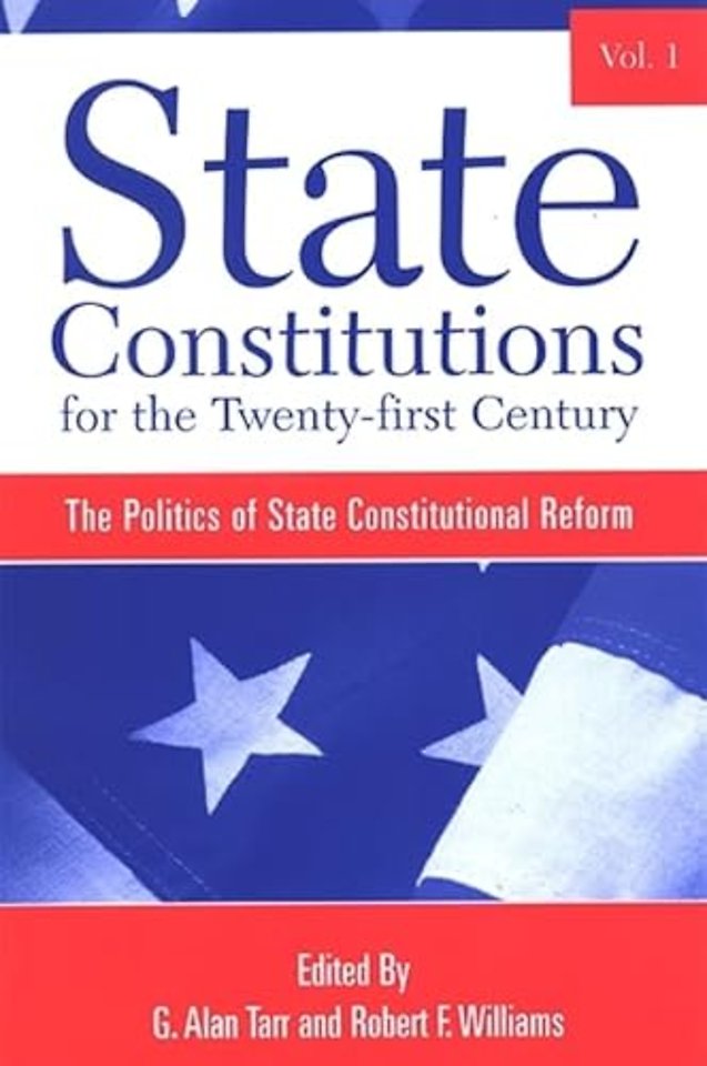 State Constitutions for the Twenty-first Century