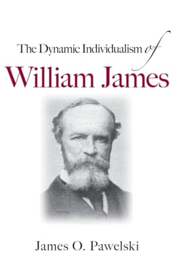 The Dynamic Individualism of William James