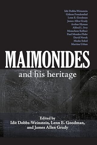Maimonides and His Heritage