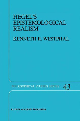 Hegel’s Epistemological Realism