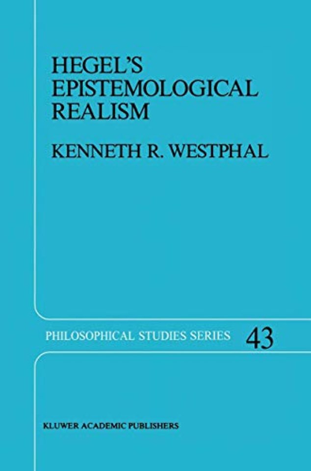 Hegel’s Epistemological Realism