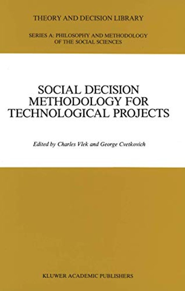 Social Decision Methodology for Technological Projects