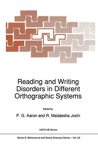 Reading and Writing Disorders in Different Orthographic Systems
