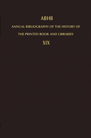Annual Bibliography of the History of the Printed Book and Libraries