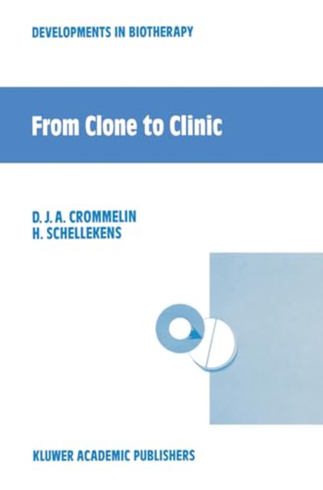 From Clone to Clinic