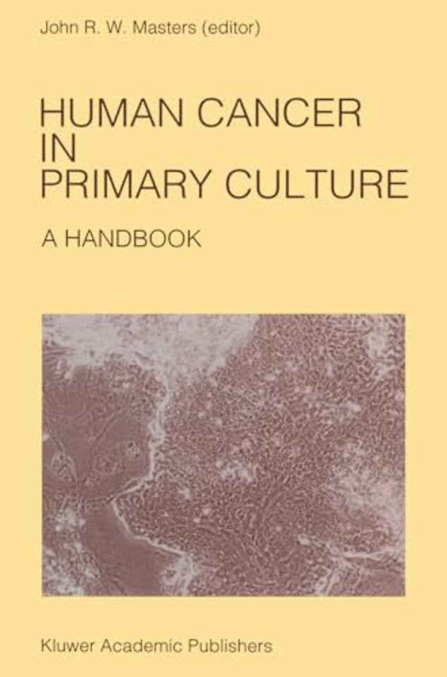 Human Cancer in Primary Culture
