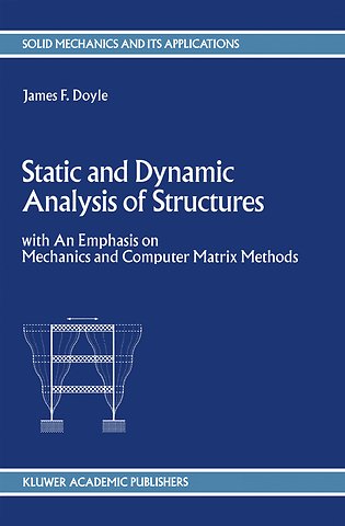 Static and Dynamic Analysis of Structures