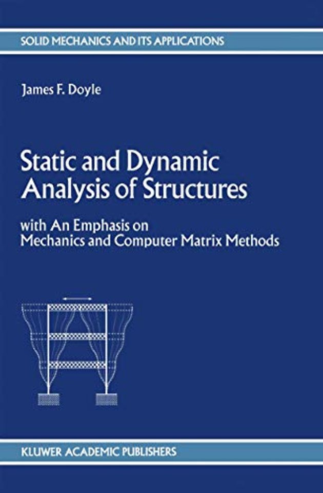 Static and Dynamic Analysis of Structures