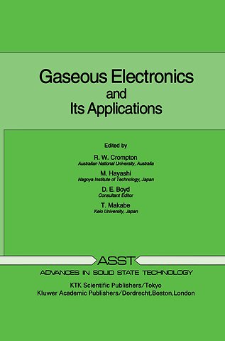 Gaseous Electronics and its Applications