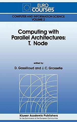 Computing with Parallel Architecture: T.Node
