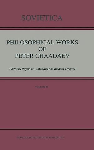 Philosophical Works of Peter Chaadaev