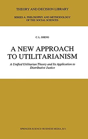 A New Approach to Utilitarianism