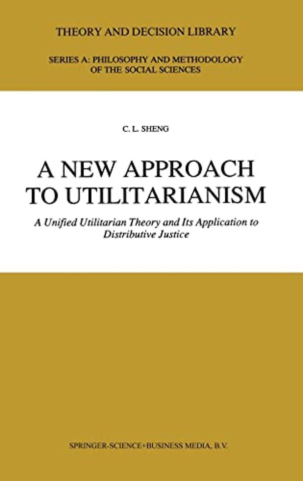 A New Approach to Utilitarianism