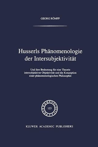 Husserls Phänomenologie Der Intersubjektivität