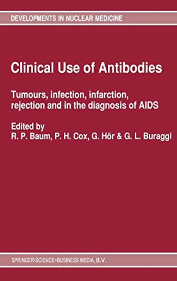 Clinical Use of Antibodies
