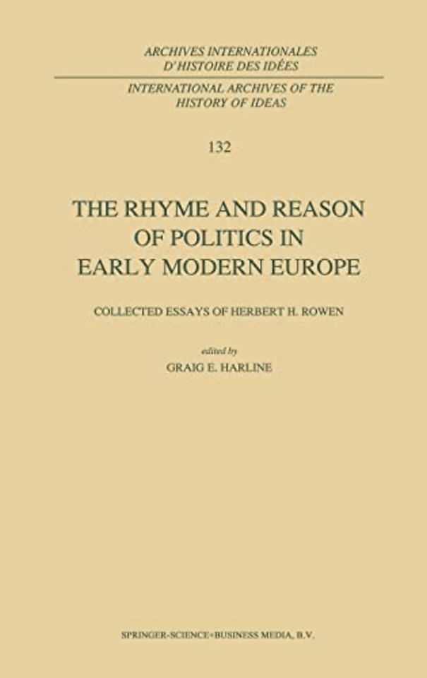 The Rhyme and Reason of Politics in Early Modern Europe
