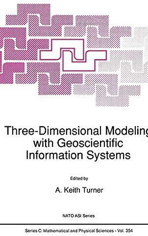 Three-Dimensional Modeling with Geoscientific Information Systems