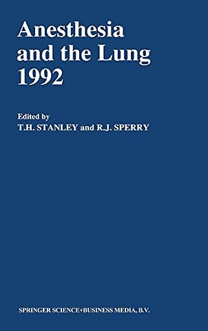 Anesthesia and the Lung, 1992