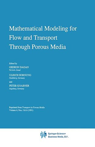 Mathematical Modeling for Flow and Transport Through Porous Media