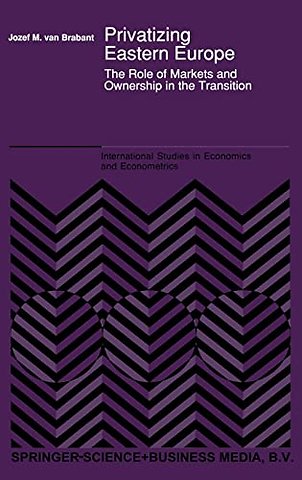 Privatizing Eastern Europe