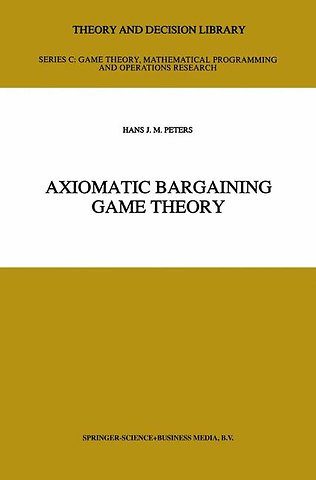 Axiomatic Bargaining Game Theory