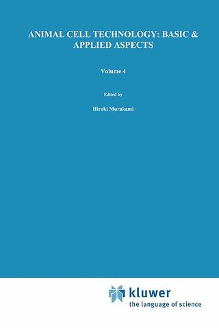 Animal Cell Technology: Basic & Applied Aspects