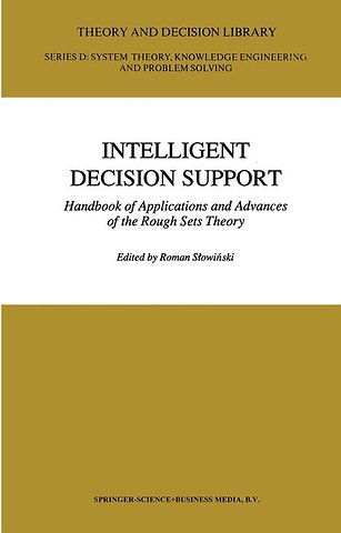 Intelligent Decision Support
