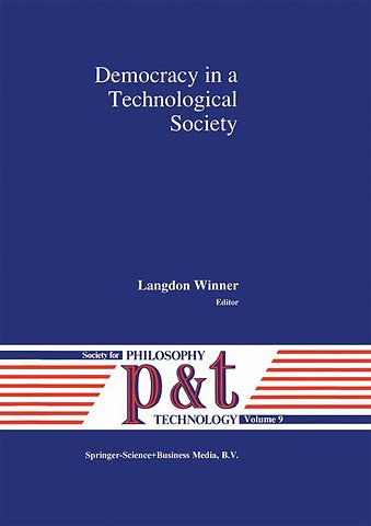 Democracy in a Technological Society