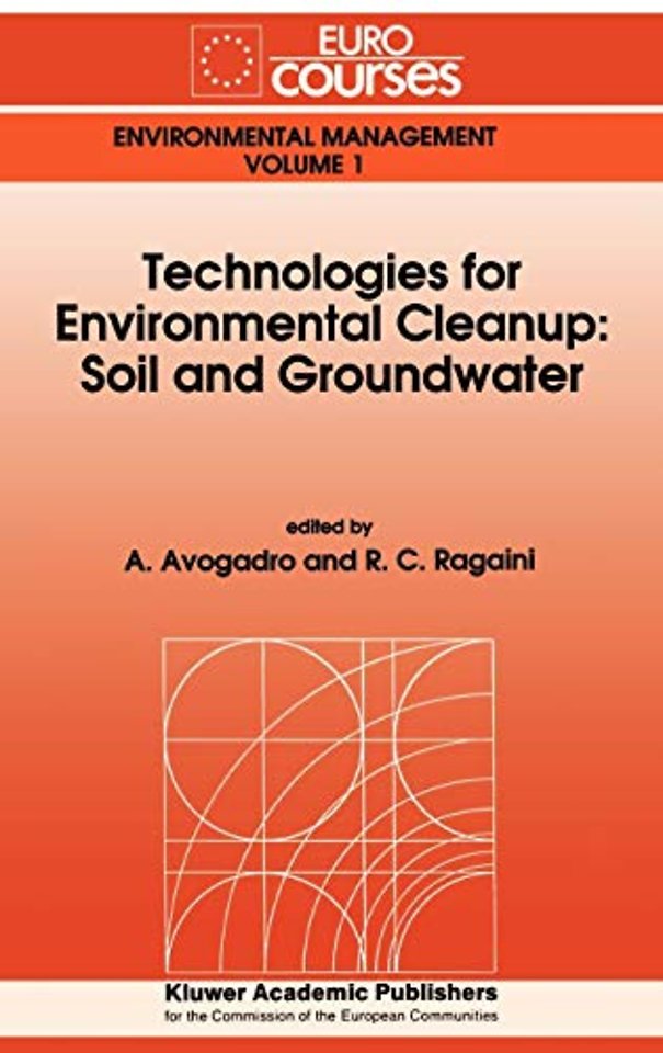 Technologies for Environmental Cleanup: Soil and Groundwater