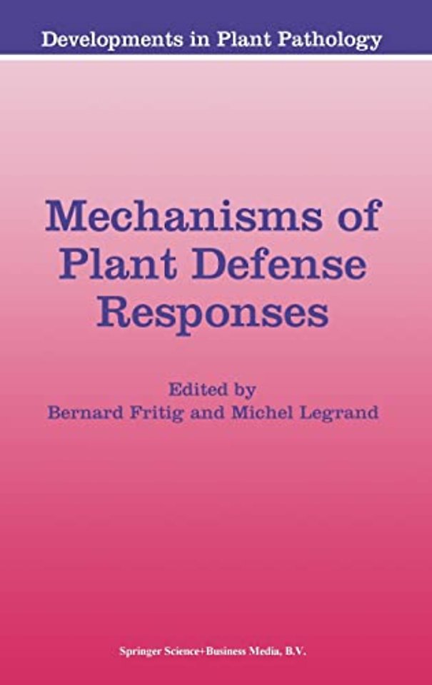 Mechanisms of Plant Defense Responses