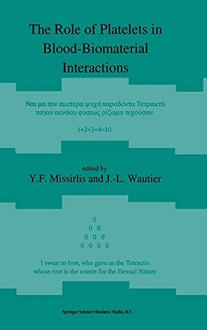 The Role of Platelets in Blood-Biomaterial Interactions
