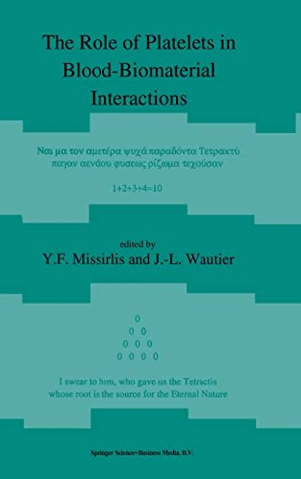 The Role of Platelets in Blood-Biomaterial Interactions