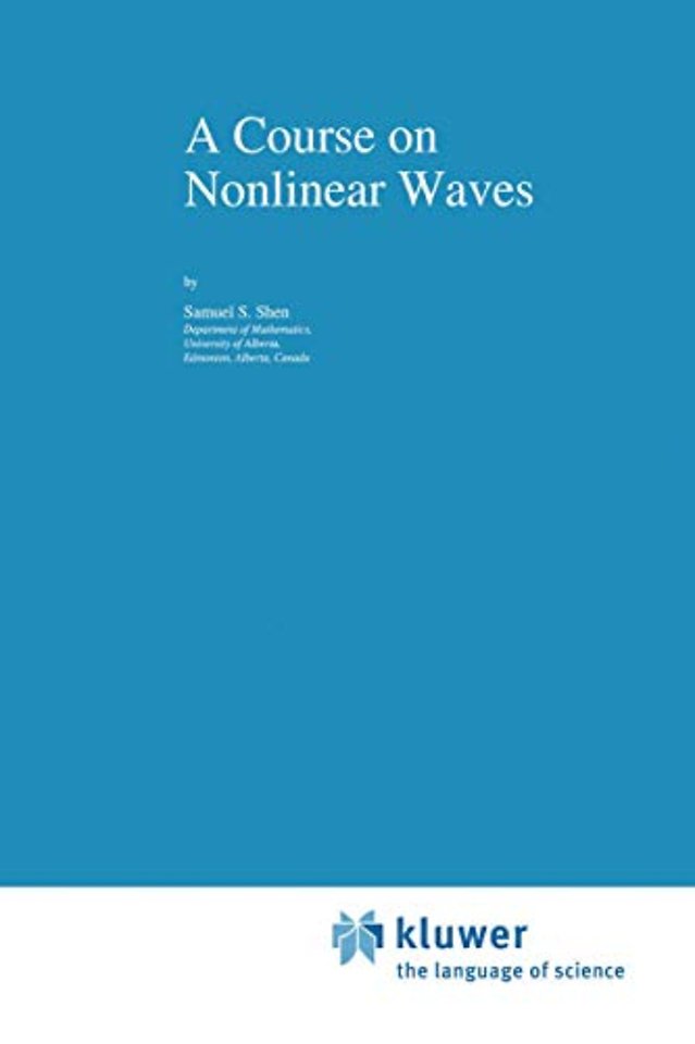 A Course on Nonlinear Waves