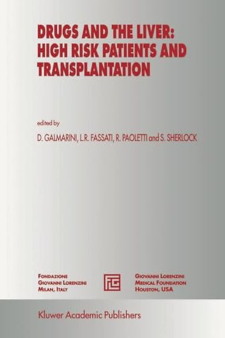 Drugs and the Liver