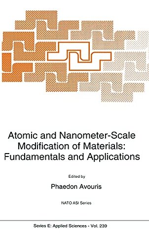 Atomic and Nanometer-Scale Modification of Materials