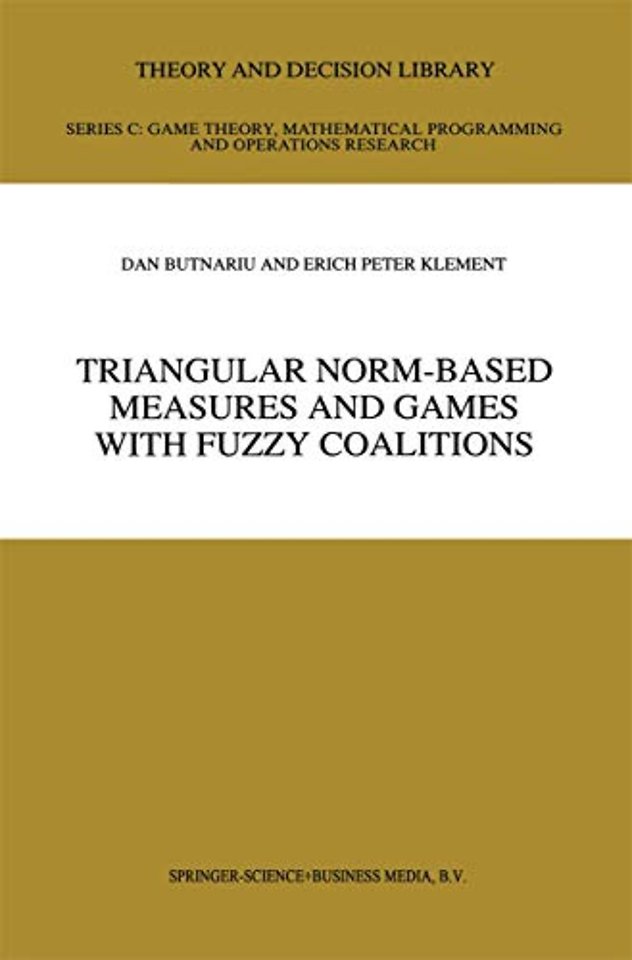 Triangular Norm-Based Measures and Games with Fuzzy Coalitions