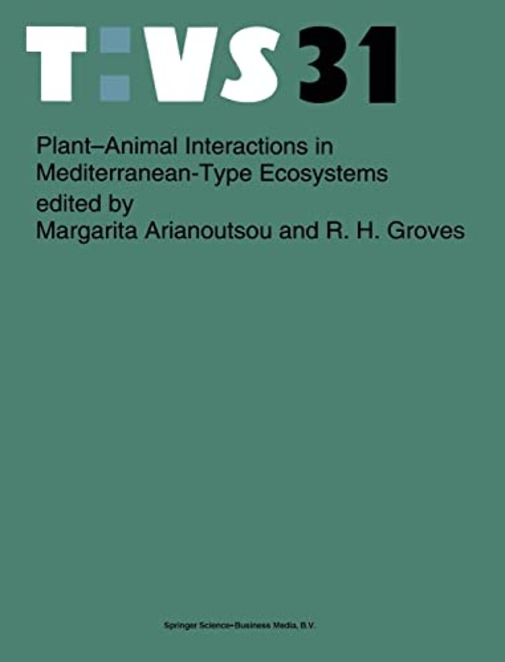 Plant-Animal Interactions in Mediterranean-Type Ecosystems